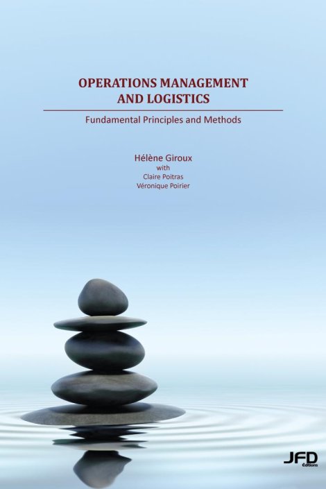 Operations Management and Logistics: Fundamental Principles and Methods