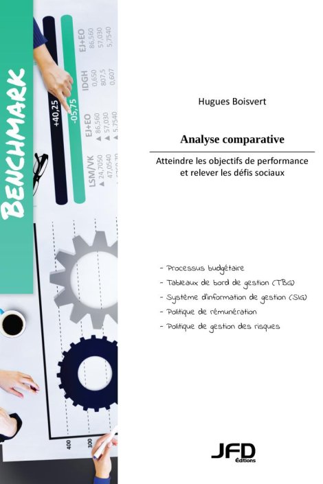 Analyse comparative (benchmark) : atteindre les objectifs de performance et relever les défis sociaux