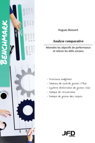 Analyse comparative (benchmark) : atteindre les objectifs de performance et relever les défis sociaux