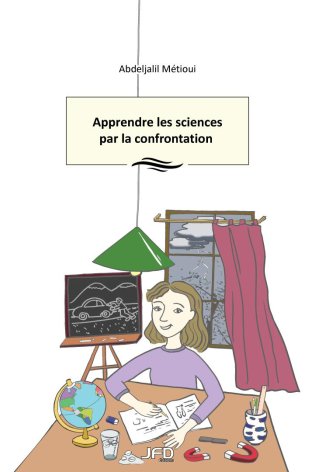 Apprendre les sciences par la confrontation