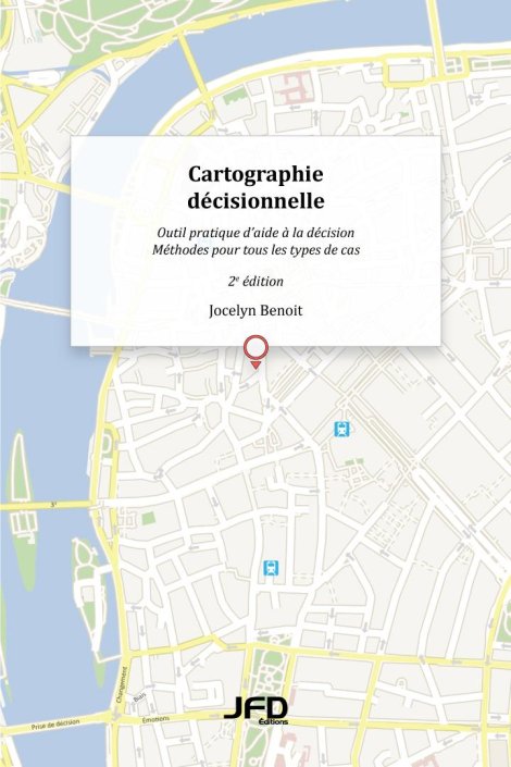 Cartographie décisionnelle, 2e édition