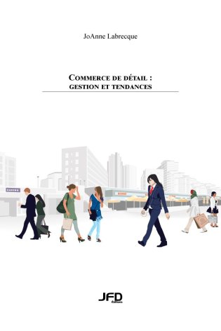 Commerce de détail : gestion et tendances