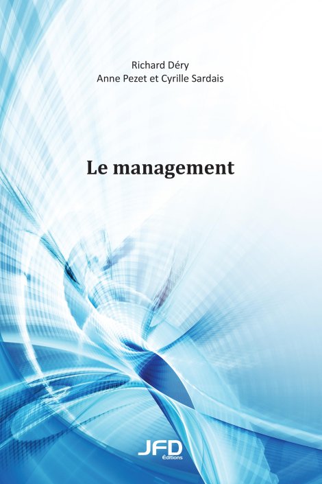 Le management (manuel et guide de l'étudiant)