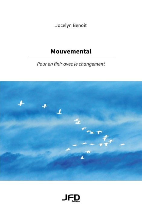 Mouvemental, Pour en finir avec le management