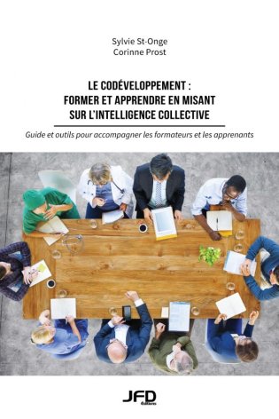 Le codéveloppement : Former et apprendre en misant sur l'intelligence collective