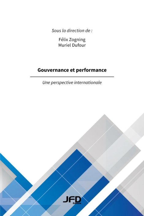 Gouvernance et performance: une perspective internationale