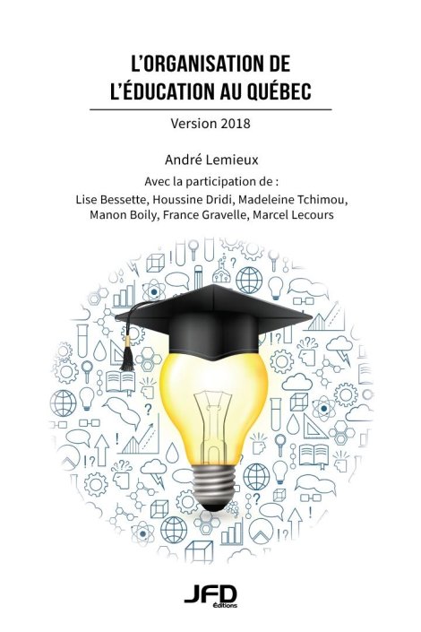 L'organisation de l'éducation au Québec - Version 2018
