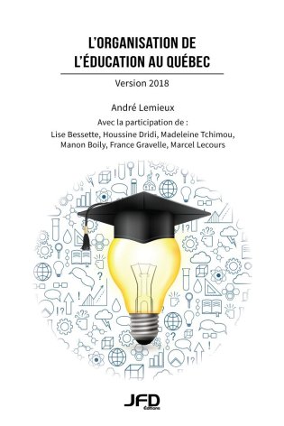L'organisation de l'éducation au Québec - Version 2018