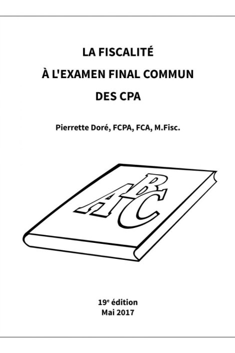 La fiscalité à  l'examen final commun des CPA – 19e édition