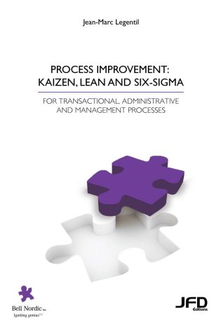 Process improvement:  kaizen, lean and six-sigma