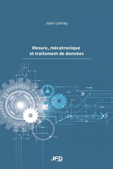 Mesure, mécatronique et traitement de données