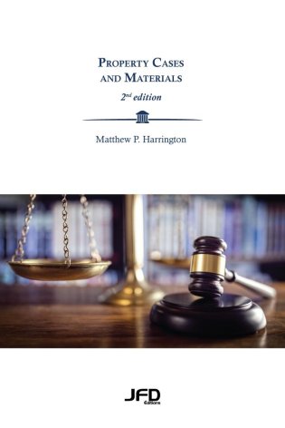 Property Cases and Materials, 2nd edition