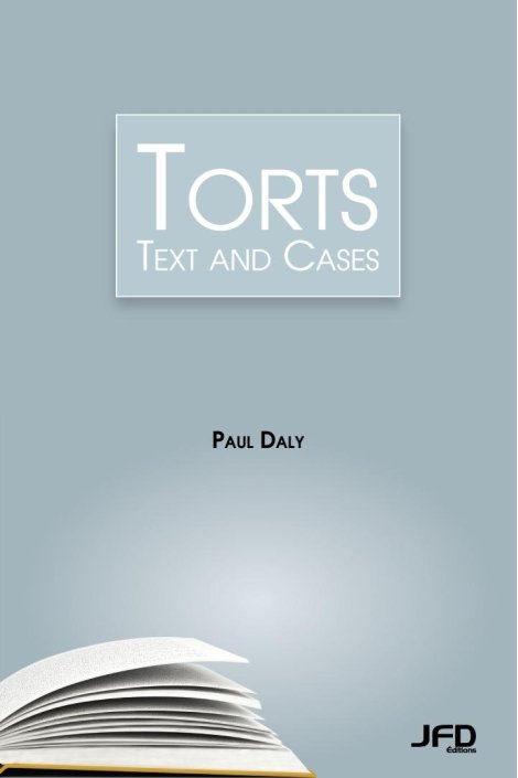 Torts: Text and Cases