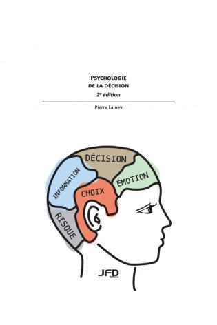 Psychologie de la décision - 2e édition