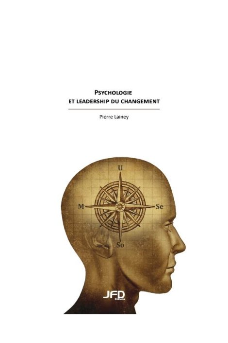 Psychologie et leadership du changement