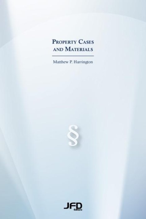 Property Cases and Materials