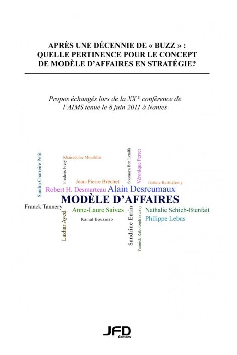 Après une décennie de « buzz »: quelle pertinence pour le concept de modèle d'affaires en stratégie?