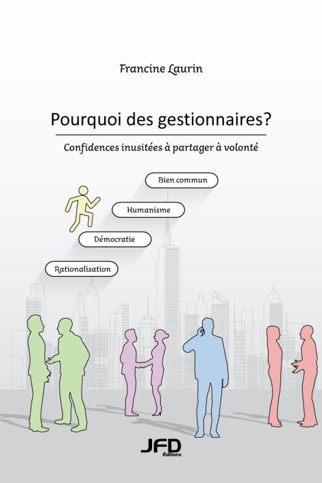 Pourquoi des gestionnaires?