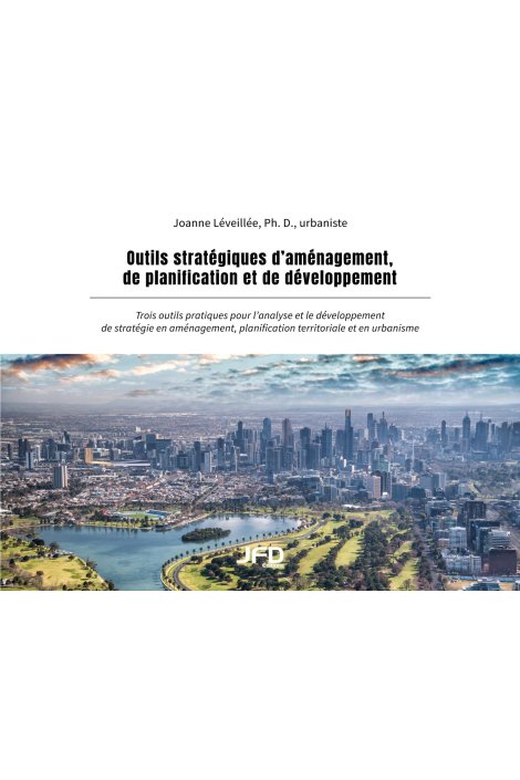 Outils stratégiques d’aménagement, de planification et de développement