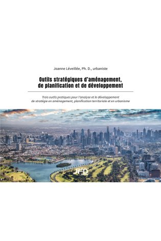 Outils stratégiques d’aménagement, de planification et de développement