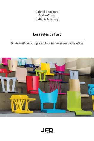 Les règles de l'art : Guide méthodologique en Arts, lettres et communication