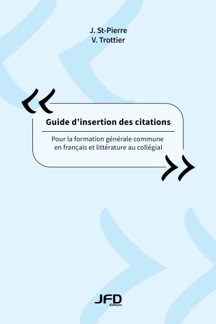 Guide d'insertion des citations : pour la formation générale commune en français et littérature au collégial
