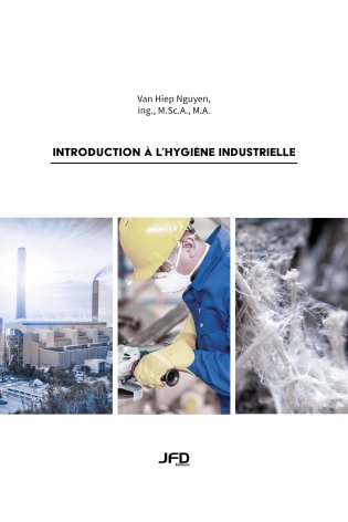 Introduction à l’hygiène industrielle - Livre et fichier PowerPoint