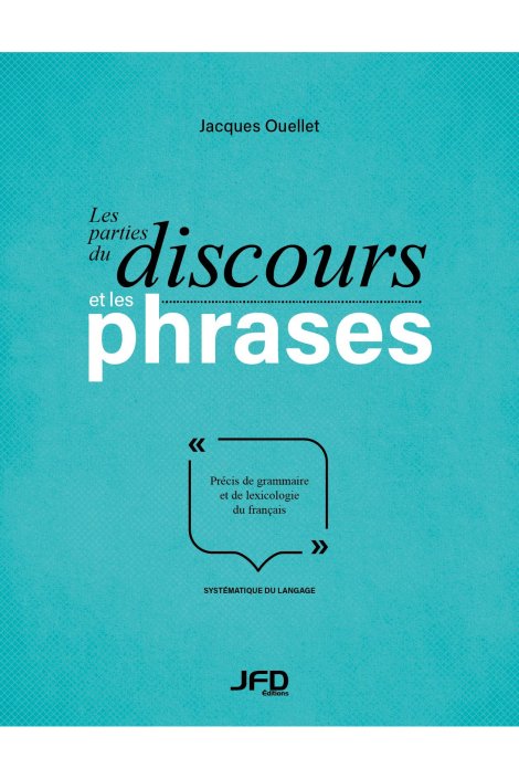 Les parties du discours et les phrases