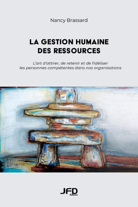 La gestion humaine des ressources