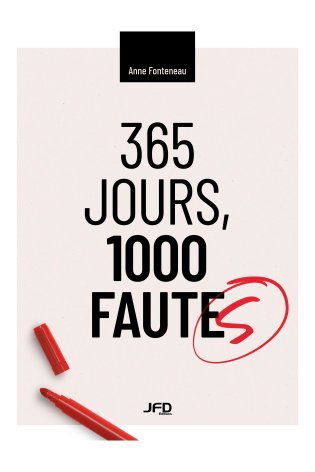 365 jours, 1000 fautes