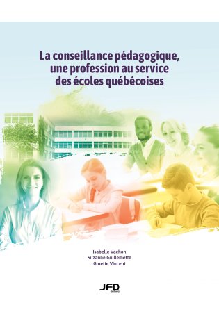 La conseillance pédagogique, une profession au service des écoles québécoises