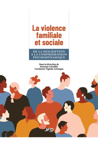 La violence familiale et sociale