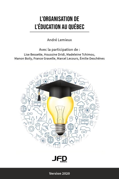 L’organisation de l’éducation au Québec – Version 2020