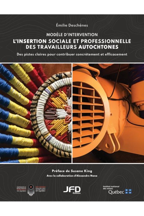 L'insertion sociale et professionnelle des travailleurs autochtones