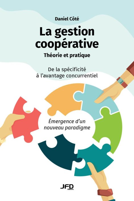 La Gestion Coopérative : théorie et pratique