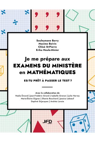 Je me prépare aux examens du ministère en mathématiques