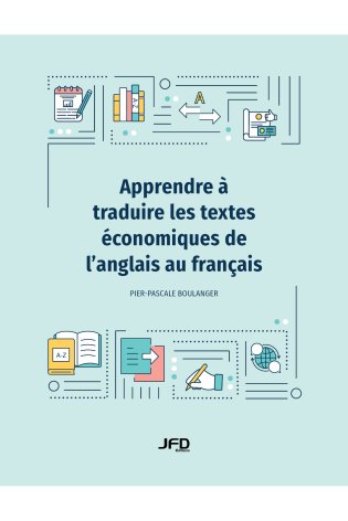 Apprendre à traduire les textes économiques de l’anglais au français
