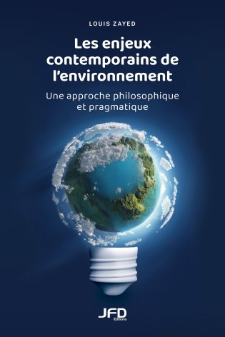 Les enjeux contemporains de l’environnement