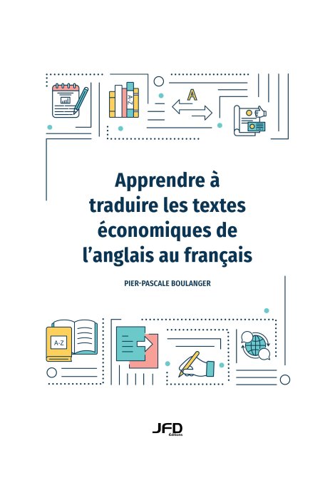 Apprendre à traduire les textes économiques de l'anglais au français