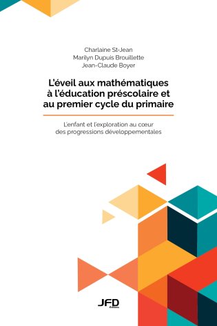 L’éveil aux mathématiques à l’éducation préscolaire et au premier cycle du primaire