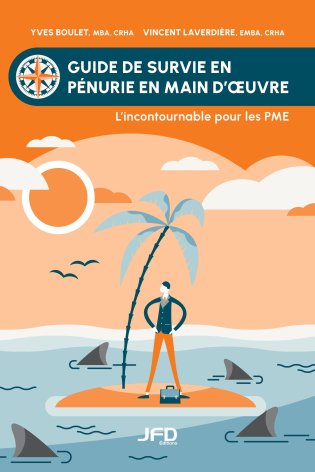 Guide de survie en pénurie en main d’OEuvre