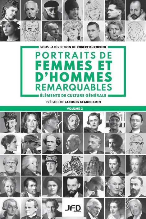 Portraits de femmes et d'hommes remarquables - Volume 2