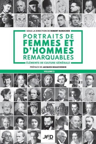 Portraits de femmes et d'hommes remarquables - Volume 2