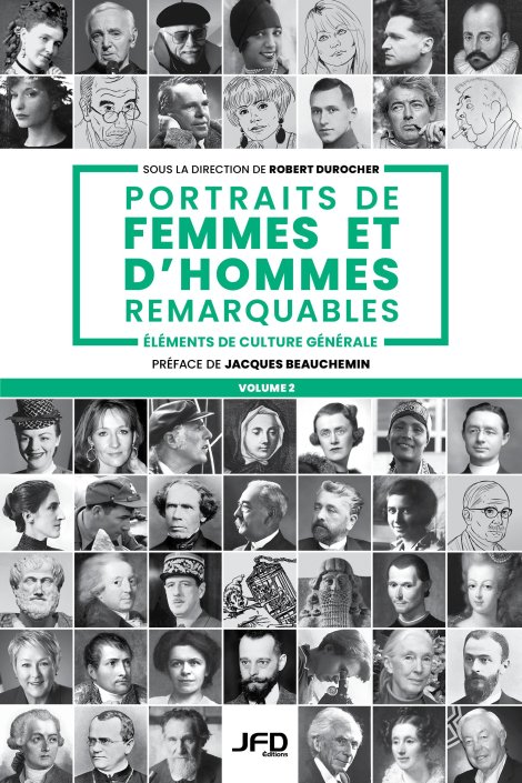 Portraits de femmes et d'hommes remarquables - Volume 2