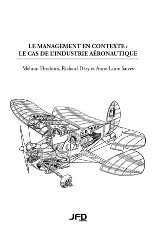 Le management en contexte : le cas de l’industrie aéronautique