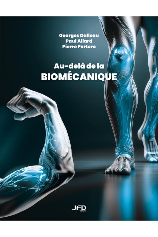 Au-delà de la biomécanique