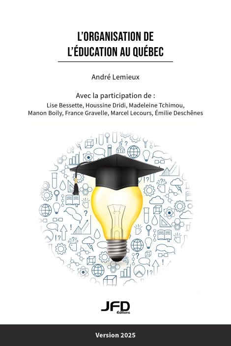 L'organisation de l’éducation au Québec - Version 2025